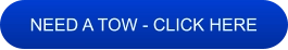 NEED A TOW - CLICK HERE